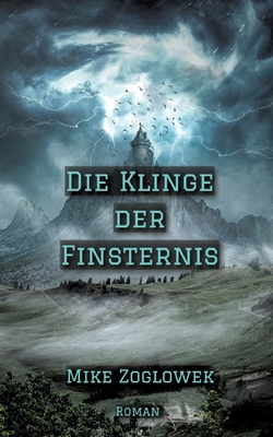 Die Klinge der Finsternis [German] 3347583876 Book Cover