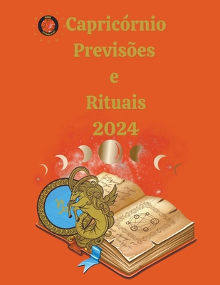 Capricórnio Previsões e Rituais 2024 [Portuguese] B0CQ2G6C39 Book Cover