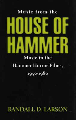 Music from the House of Hammer: Music in the Ha... 0810829754 Book Cover