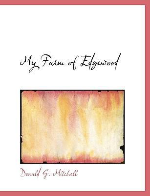 My Farm of Edgewood [Large Print] 1115346709 Book Cover