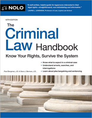 The Criminal Law Handbook: Know Your Rights, Su... 1413331475 Book Cover