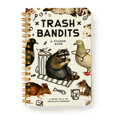 Trash Bandits Sticker Book 0735388911 Book Cover