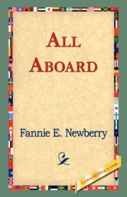 All Aboard 1421823233 Book Cover