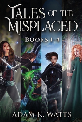 Tales of the Misplaced - Books 1-4 4824190142 Book Cover