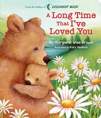 A Long Time That I've Loved You 1645172317 Book Cover