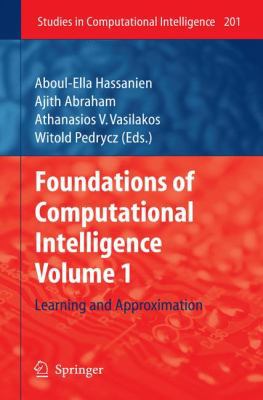 Foundations of Computational Intelligence: Volu... 364210164X Book Cover
