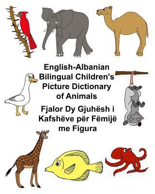 English-Albanian Bilingual Children's Picture D... 1545286353 Book Cover