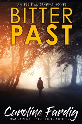 Bitter Past 1974315452 Book Cover