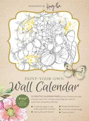 Paint-Your-Own Wall Calendar: Illustrations by ... 0764364499 Book Cover