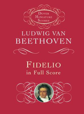 Fidelio in Full Score 0486466175 Book Cover