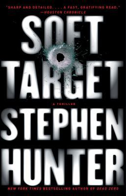 Soft Target (Ray Cruz, Book 2) 1451675348 Book Cover