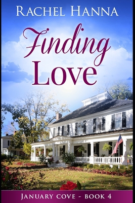 Finding Love: January Cove Book 4 151719119X Book Cover