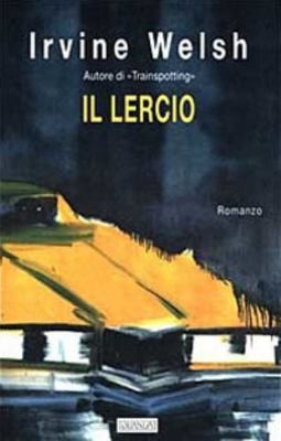 Il lercio [Italian] 8882461394 Book Cover