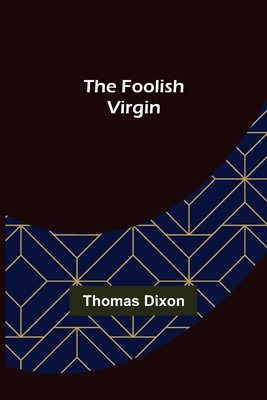 The Foolish Virgin 9356082979 Book Cover