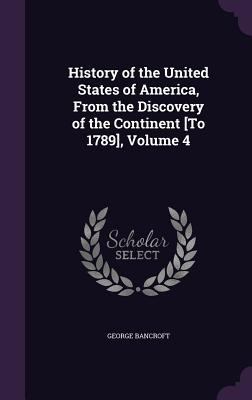 History of the United States of America, From t... 1358035334 Book Cover