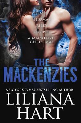 The MacKenzies: Dane, Thomas, Riley, Cooper 1463751249 Book Cover