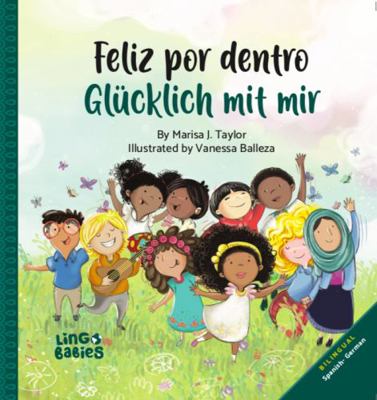 Feliz por dentro / Glücklich mit mir: Spanish- ... [Spanish] 1916395686 Book Cover