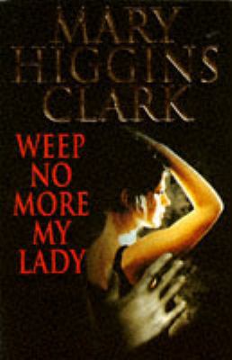 Weep No More, My Lady 0671853996 Book Cover
