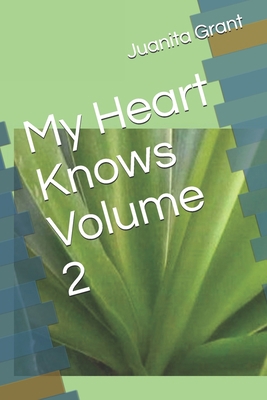 My Heart Knows Volume II Sequel to My Heart Kno... B095QDV8CH Book Cover