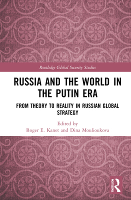 Russia and the World in the Putin Era: From The... 1032040688 Book Cover