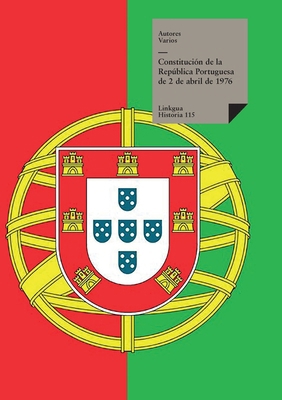 Constitución de la República Portuguesa de 2 de... [Spanish] 8490071810 Book Cover