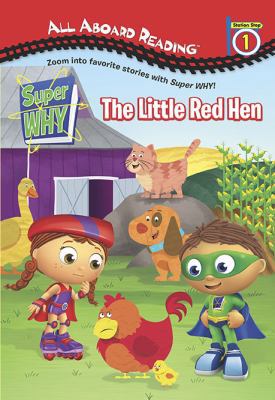 The Little Red Hen (Super WHY!) 044845274X Book Cover