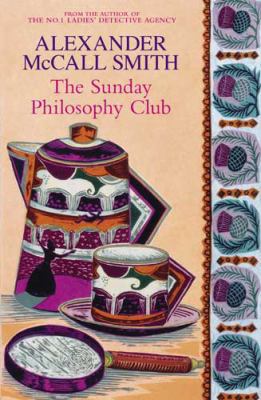 Sunday Philosophy Club - An Isabel Dalhousie My... 0316729566 Book Cover
