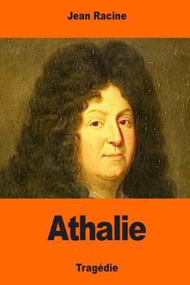 Athalie [French] 154424665X Book Cover