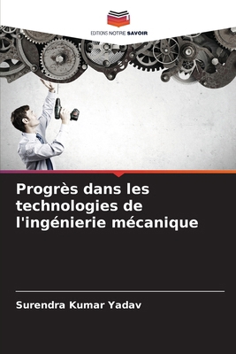 Progrès dans les technologies de l'ingénierie m... [French] 6207527542 Book Cover