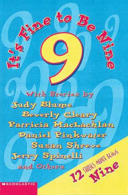 It's Fine To Be Nine 0590386042 Book Cover