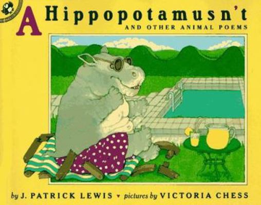 A Hippopotamustn't: And Other Animal Poems 0140552731 Book Cover