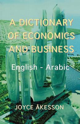 A Dictionary of Economics and Business, English... 919789544X Book Cover