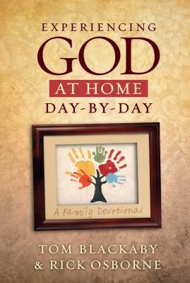 Experiencing God at Home Day-By-Day: A Family D... 1433679841 Book Cover