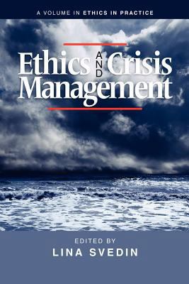 Ethics and Crisis Management 1617354961 Book Cover