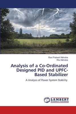 Analysis of a Co-Ordinated Designed PID and UPF... 6206161595 Book Cover