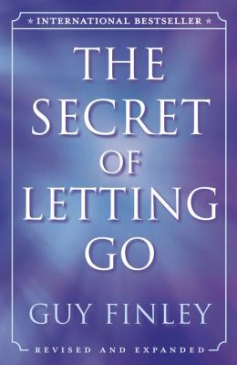 The Secret of Letting Go 0738711985 Book Cover