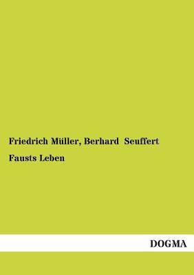 Fausts Leben [German] 3955079643 Book Cover