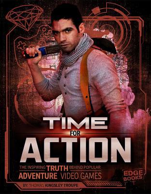 Time for Action: The Inspiring Truth Behind Pop... 154352575X Book Cover