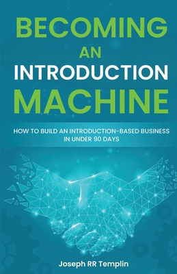 Becoming an Introduction Machine [Large Print] B0DDFFQCLL Book Cover