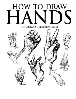 How to Draw Hands B0GXLN1N89 Book Cover