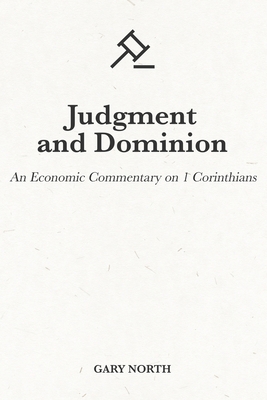Judgment and Dominion: An Economic Commentary o...            Book Cover
