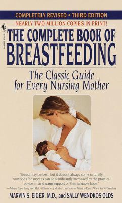 The Complete Book of Breastfeeding: Revised Edi... 0553580744 Book Cover