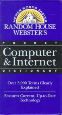 Random House Webster's Pocket Computer & Intern... 0375706267 Book Cover