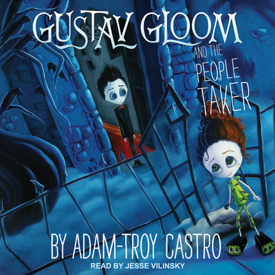 Gustav Gloom and the People Taker 170528020X Book Cover