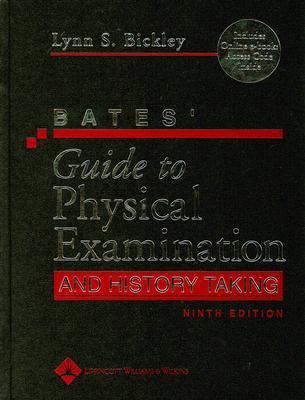 Bates' Guide to Physical Examination and Histor... 0781785197 Book Cover