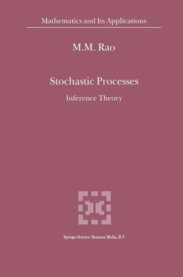 Stochastic Processes: Inference Theory 0792363248 Book Cover