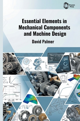 Essential Elements in Mechanical Components and... Book Cover