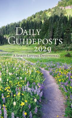 Daily Guideposts 2020: A Spirit-Lifting Devotional 0310354668 Book Cover