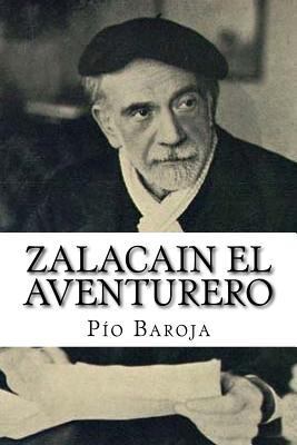 Zalacain El Aventurero [Spanish] 197923616X Book Cover