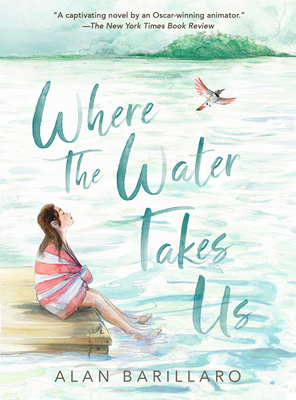 Where the Water Takes Us 153624354X Book Cover